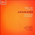 フィトキン: LOOSENING～弦楽四重奏とソリストのための作品集