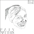 Pain Matters