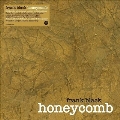 Honeycomb<Translucent Honey Vinyl>