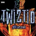 Mutant, Vol. 2 (Twiztid 25th Anniversary)
