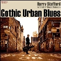 Gothic Urban Blues<限定盤>