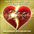 Things We Do For Love: The Ultimate Hits & Beyond