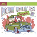 Rockin Rollin USA Volume 4: Canada
