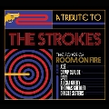 A Tribute To The Strokes, The Songs Of Room On Fire