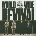 Worlwide Revival (Deluxe Edition)