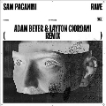 Rave - Adam Beyer & Layton Giordani Remix
