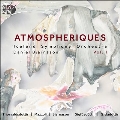 Atmospheriques Vol. 1