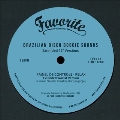 Brazilian Disco Boogie Sounds (Extended 12 Inch Versions)