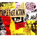 Triple Fast Action