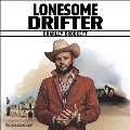 Lonesome Drifter