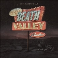 Death Valley Paradise<Transparent Red Vinyl/限定盤>