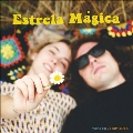 Estrela Magica<Yellow Vinyl/限定盤>