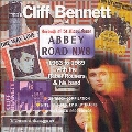 Cliff Bennett At Abbey Road 1963-1969