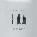 Vitrioli<限定盤/Black with White Effect Vinyl>