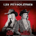 Les Petroleuses<Red Vinyl>