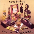 Some Product/Carri On Sex Pistols