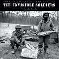 The Invisible Soldiers
