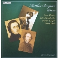 Piano Works - Albeniz, Mendelssohn, Chopin