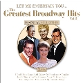 Greatest Broadway Hits: Vol. 2