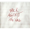 Back Against The Wall