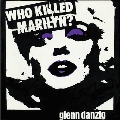 Who Killed Marilyn?<Black & White & Purple Splatter Vinyl>