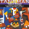 A.Tansman: Works for Orchestra -Frescobaldi Variations/Symphony No.4/4 Danses Polonaises/etc (11-12/2005):Marcin Nalecz-Niesiolowski(cond)/Podlasian Opera & Philharmonic SO