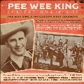 The Pee Wee King Collection 1946-58