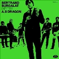 Bertrand Burgalat Meets A.S. Dragon