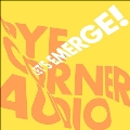 Let's Emerge!<Translucent Yellow Vinyl>