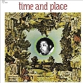 Time And Place<Colored Vinyl>