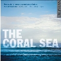 The Coral Sea - New Music for Soprano Saxophone and Piano