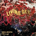 Living Sky (Deluxe Edition)