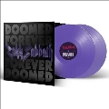 Doomed Forever Forever Doomed<Colored Vinyl>