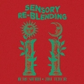 Sensory Re-Blending