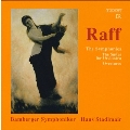 J.J.Raff: The Symphonies, The Suites, Overtures / Hans Stadlmair, Bamberg Symphony Orchestra