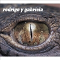 Rodrigo Y Gabriela [CD+DVD]<限定盤>