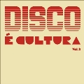 Disco E Cultura Vol. 2