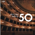 Best Opera Classics 50