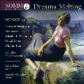 Dreams Melting - 蕩ける夢 - イギリス近代歌曲集