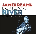 James Reams Like A Flowing River & Soundtrack Album