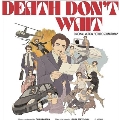 Death Don't Wait<Clear Vinyl>
