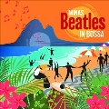 Beatles In Bossa