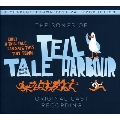 Songs of Tell Tale Harbour