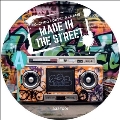 Made In The Street