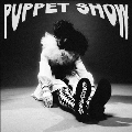 Puppet Show<Colored Vinyl>