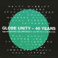Globe Unity - 40 Years