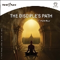 The Disciple's Path With Hemi-Sync(R)