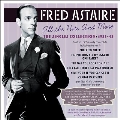Fred Astaire - All The Hits And More: The Singles Collection 1923-42