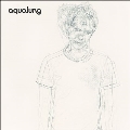 Aqualung<限定盤/Colored Vinyl>