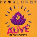 Hawklords Alive